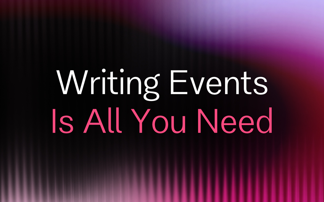 Cover for Writing Events Is All You Need